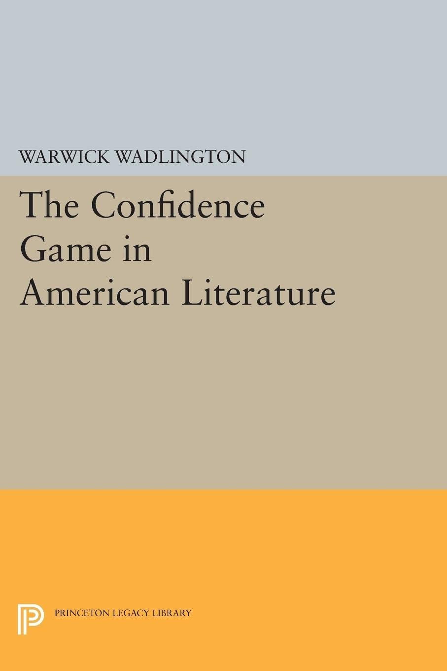 The Confidence Game in American Literature: A Deep Dive