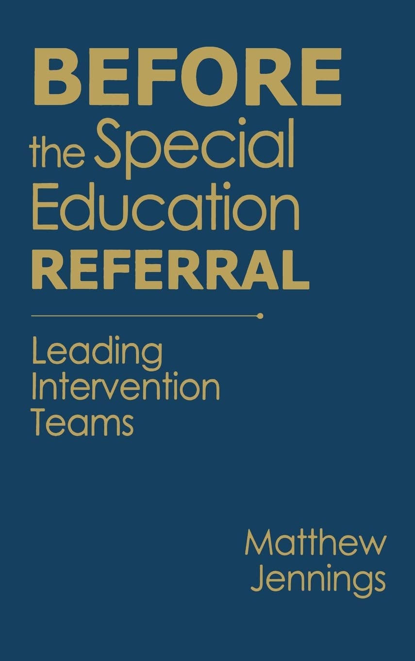 Before the Special Education Referral: Intervention Teams Guide