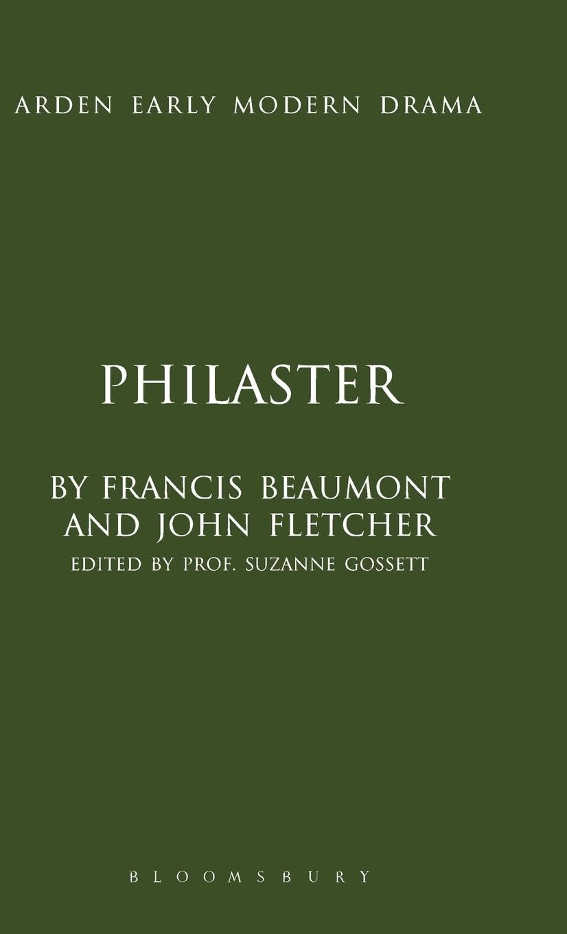 Philaster: A Captivating Early Modern Drama by Beaumont and Fletcher