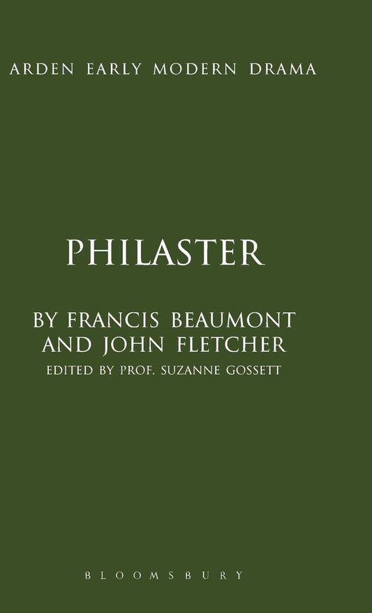 Philaster: A Captivating Early Modern Drama by Beaumont and Fletcher
