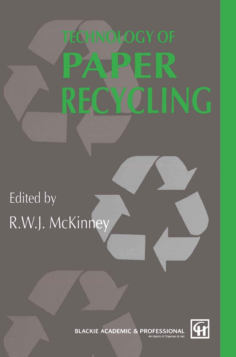 Technology of Paper Recycling: A Comprehensive Guide to Sustainability