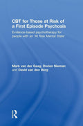 CBT for Those at Risk of a First Episode Psychosis - Clinical Guide
