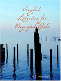 English Literature for Boys and Girls - Introductory History