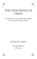 The Sand Kings of Oman - Reflective Travel History