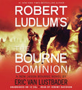 Robert Ludlum S the Bourne Dominion (Jason Bourne) - Fast-Paced