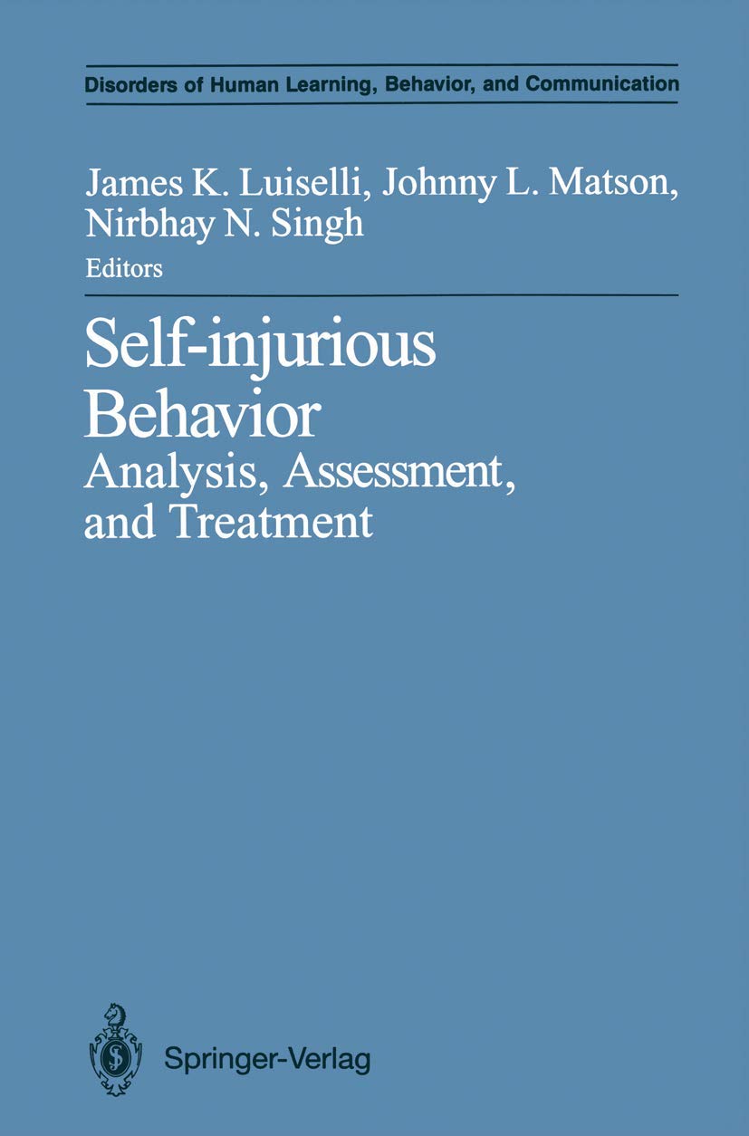 Self-injurious Behavior: Comprehensive Analysis and Treatment Guide