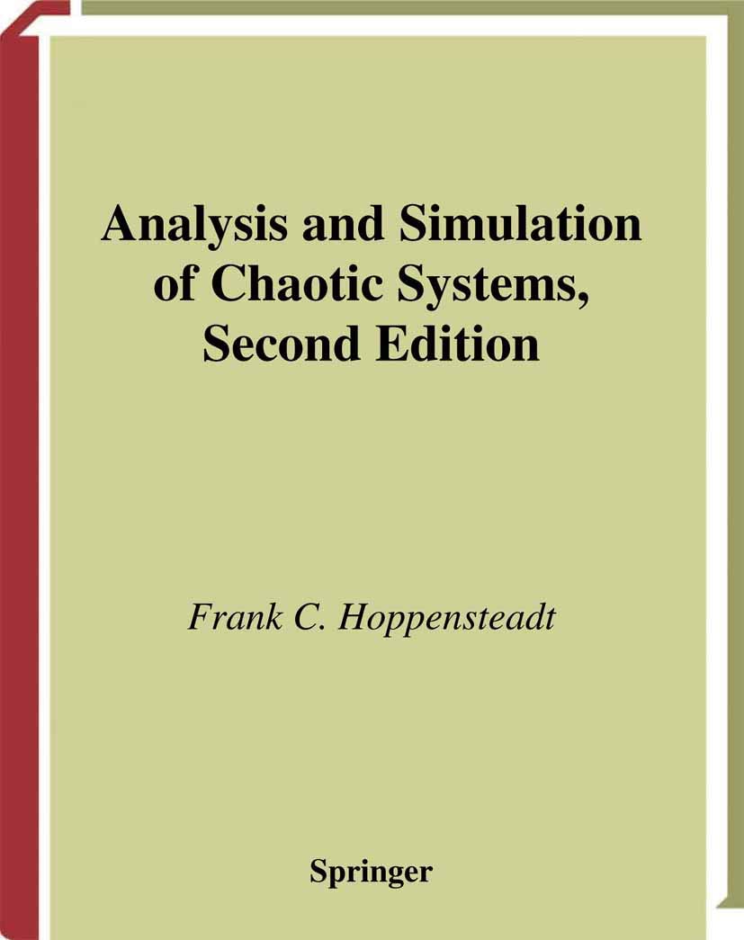 Analysis and Simulation of Chaotic Systems for Advanced Studies