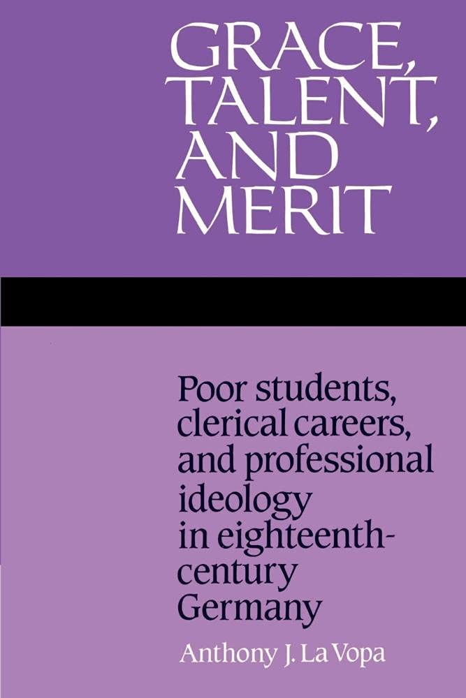 Grace, Talent, and Merit: A Deep Dive into Eighteenth-Century Germany