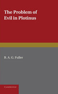 The Problem of Evil in Plotinus - Classic Study of Neoplatonism