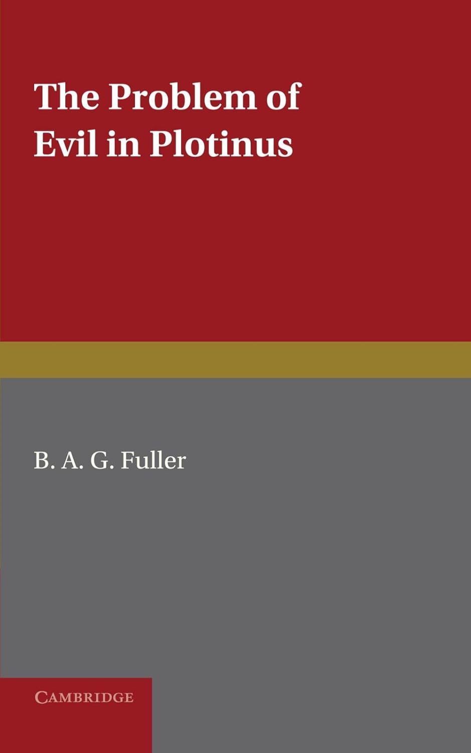 The Problem of Evil in Plotinus: A Deep Philosophical Exploration