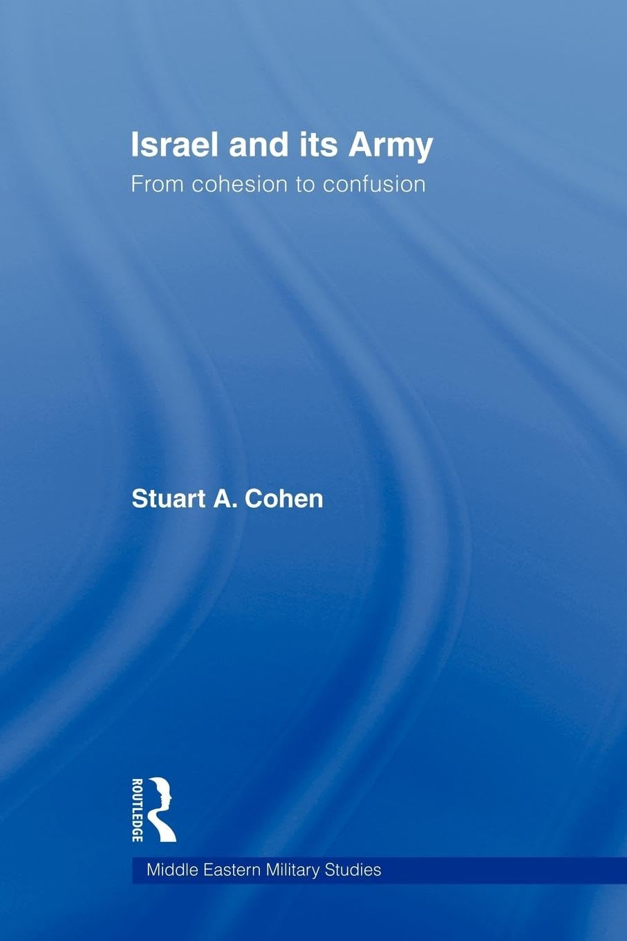 Israel and its Army: A Comprehensive Study of Military Strategies
