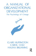 A Manual of Organizational Development - Practical Guide for Change