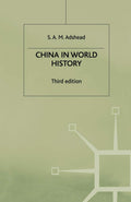 China in World History: A Comprehensive Exploration of Culture