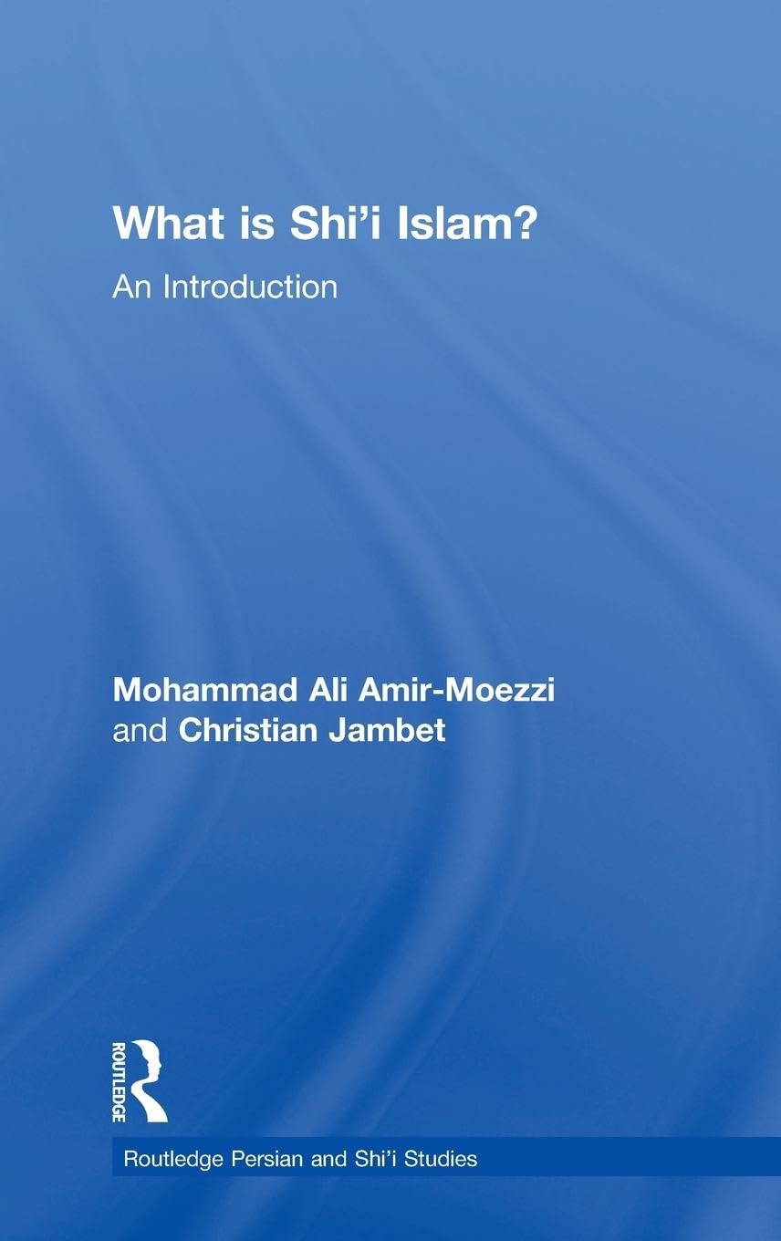 What is Shi'i Islam? A Comprehensive Guide to Understanding