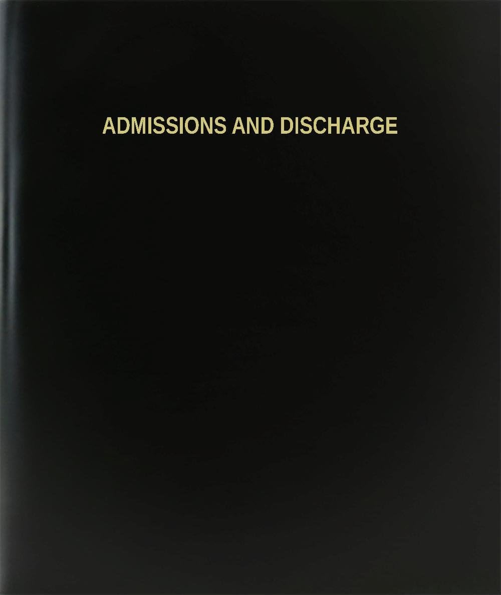 Efficient Admissions & Discharge Log - 120pg 8.5x11 Hardcover -BookFactory