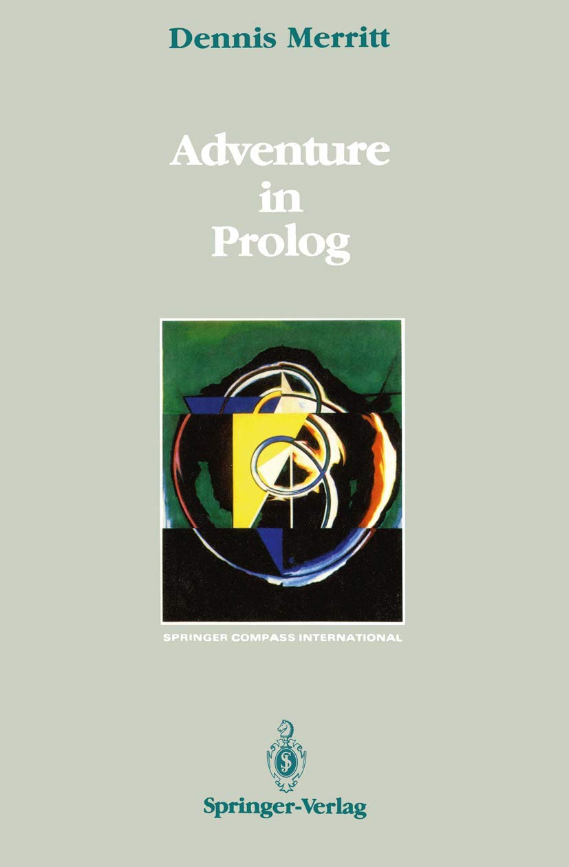 Adventure in Prolog: A Comprehensive Guide to Prolog Programming