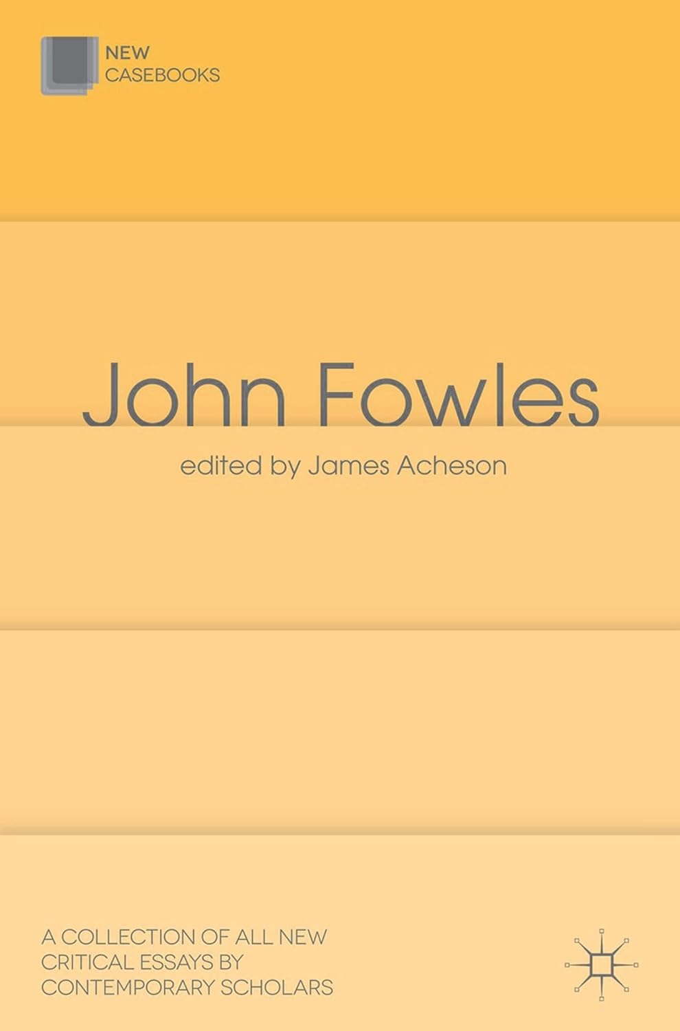John Fowles New Casebooks: A Comprehensive Literary Analysis