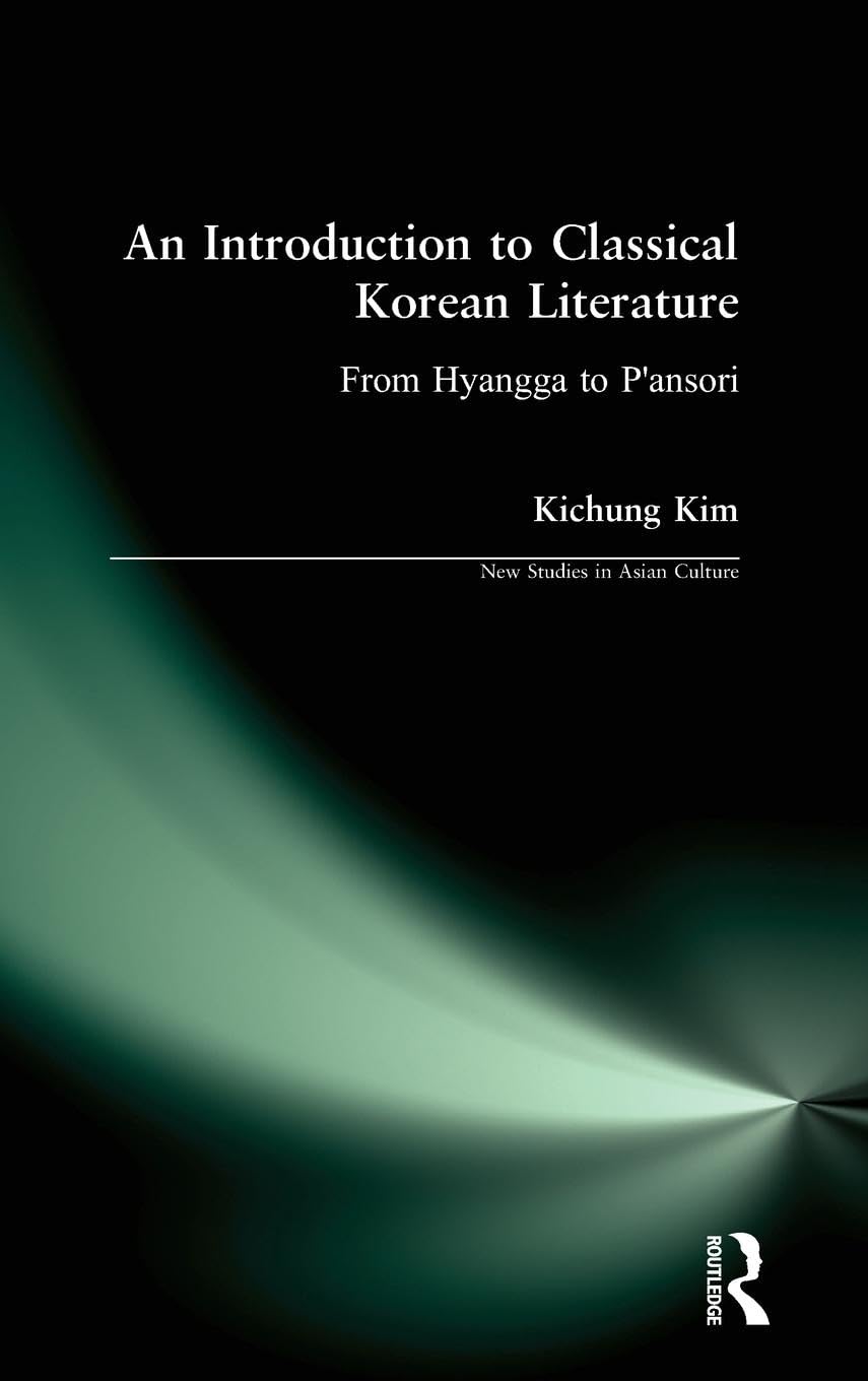Classical Korean Literature: Hyangga & P'ansori Overview