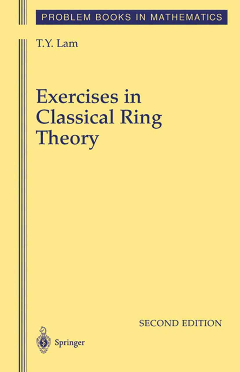 Exercises in Classical Ring Theory: A Comprehensive Guide