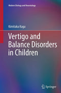 Vertigo and Balance Disorders in Children - Clinical