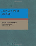 Jamaica Anansi Stories - Traditional Folklore with Music