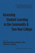 Assessing Student Learning in the Community and Two-Year College