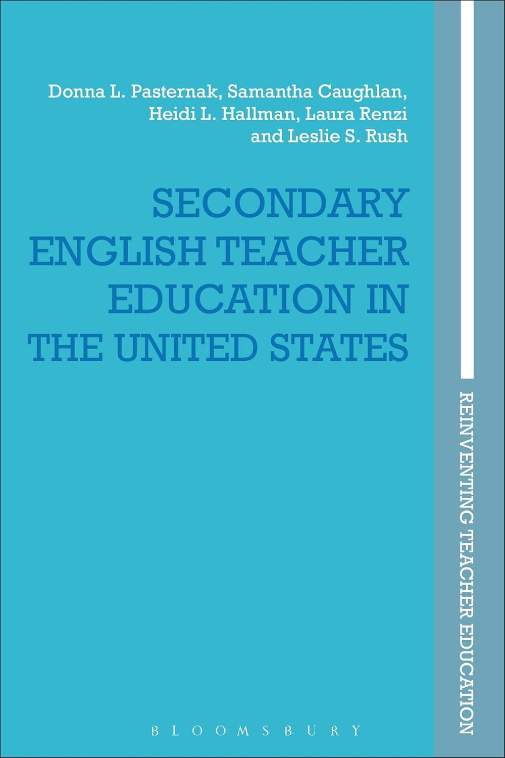 Secondary English Teacher Education in the United States Review