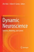 Dynamic Neuroscience: Statistics, Modeling, and Control - Practical