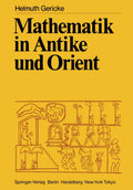 Mathematik in Antike und Orient - Scholarly German