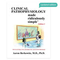 Clinical Pathophysiology Made Ridiculously Simple - Board Guide