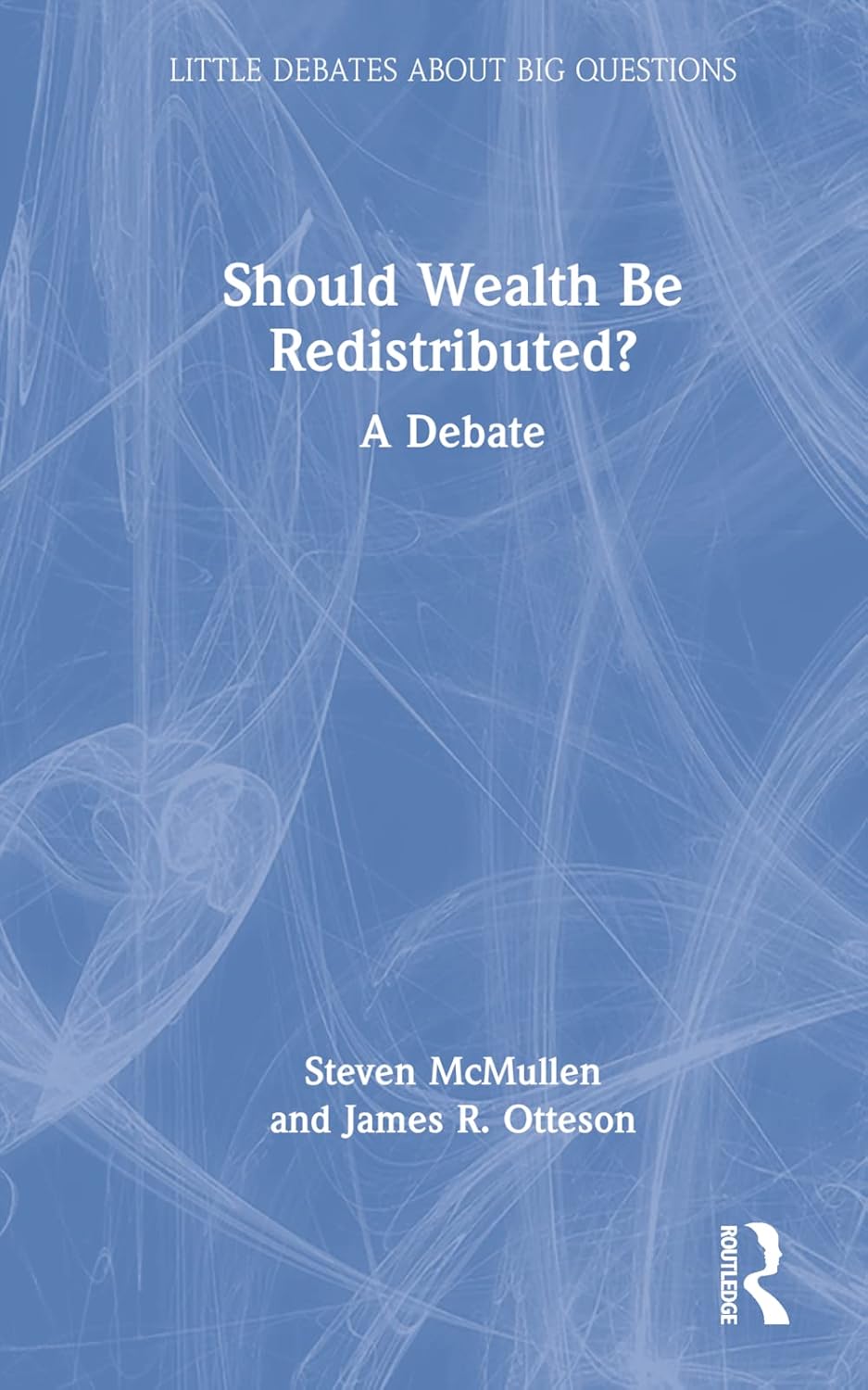 Should Wealth Be Redistributed? A Thought-Provoking Debate