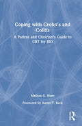 Coping with Crohns and Colitis - Practical CBT Guide for Patients