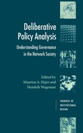 Deliberative Policy Analysis: Understanding Governance in the Network