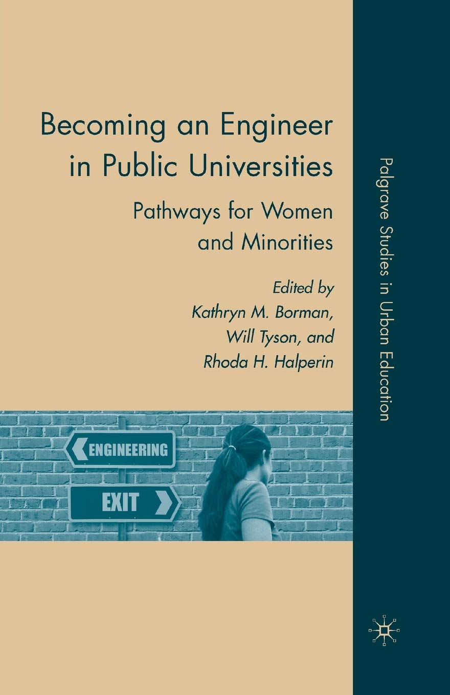 Becoming an Engineer in Public Universities: A Guide for Women