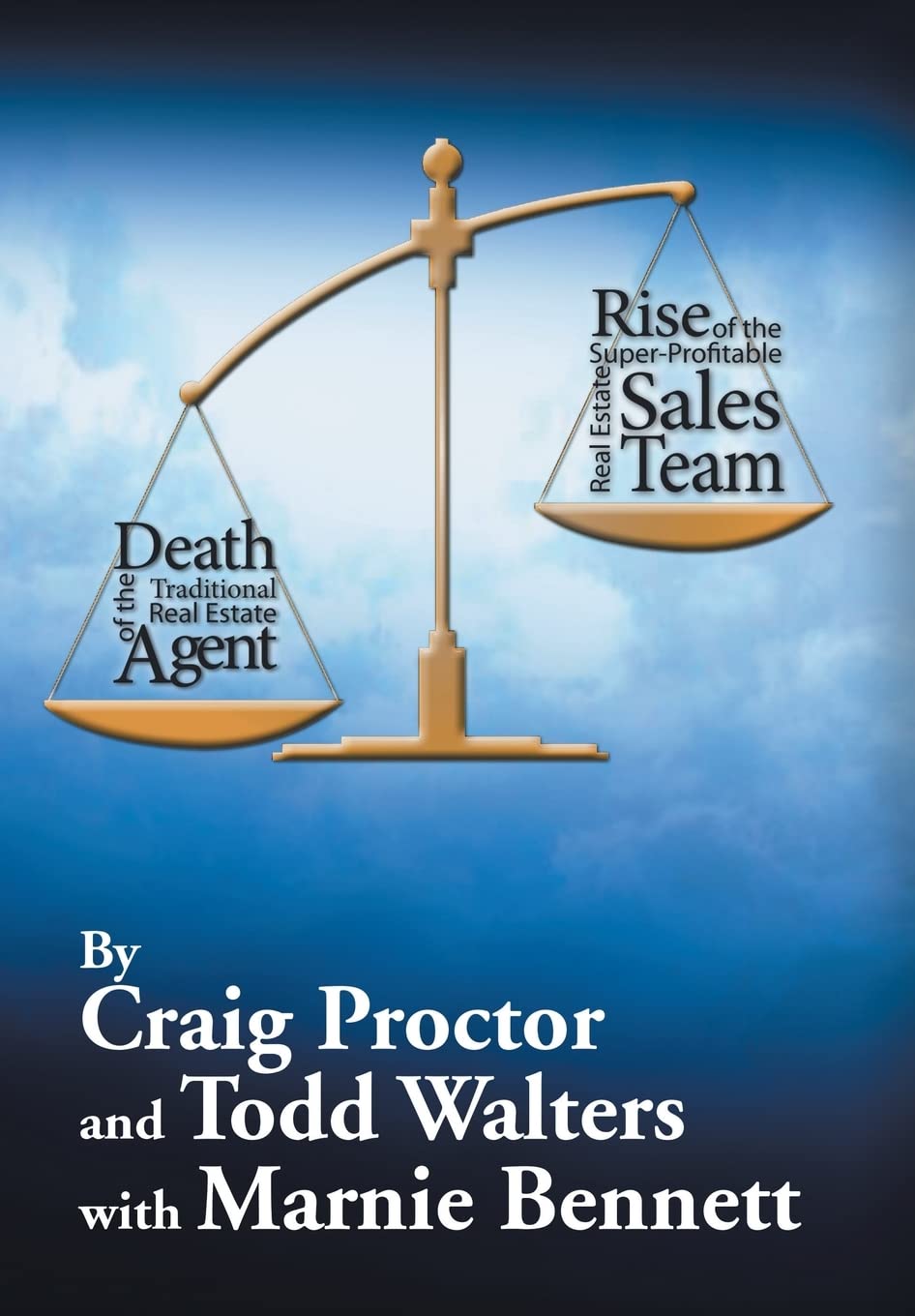 Death of the Traditional Real Estate Agent: Rise of Sales Teams