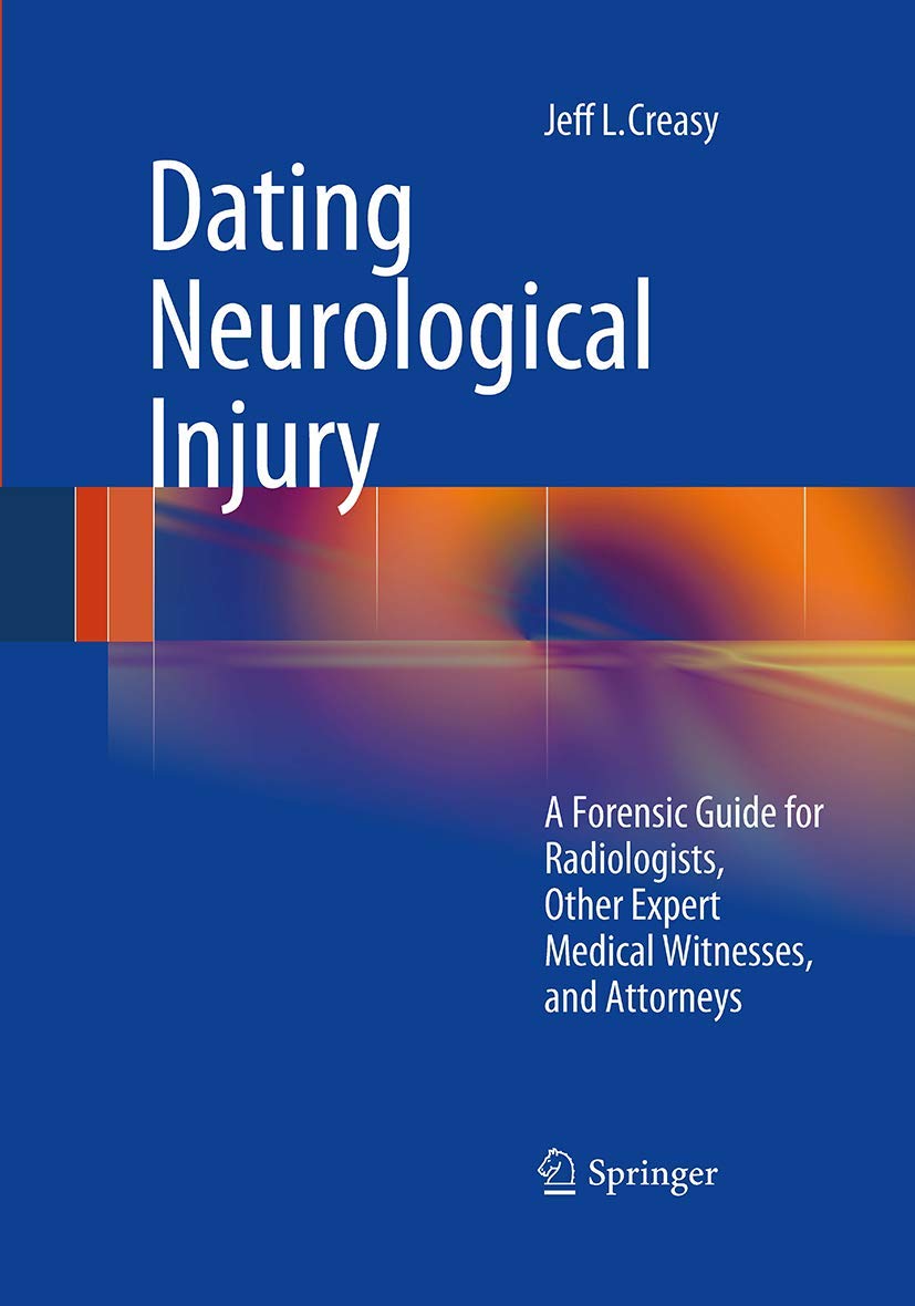 Dating Neurological Injury: A Forensic Guide for Radiologists