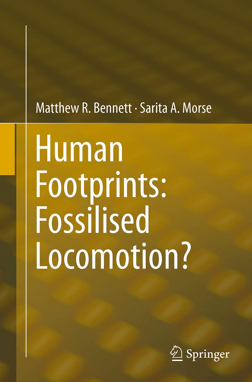 Human Footprints: Fossilised Locomotion? A Deep Dive into History