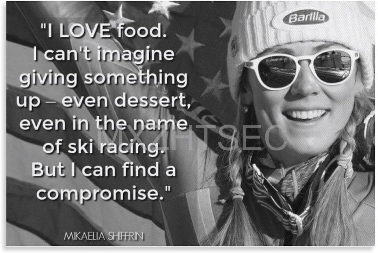 Mikaela Shiffrin Ski Queen Quote Poster