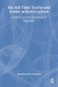 Ibn Abi Tahir Tayfur and Arabic Writerly Culture Insights