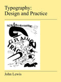 Typography: Design and Practice - Essential Guide to Working with Text