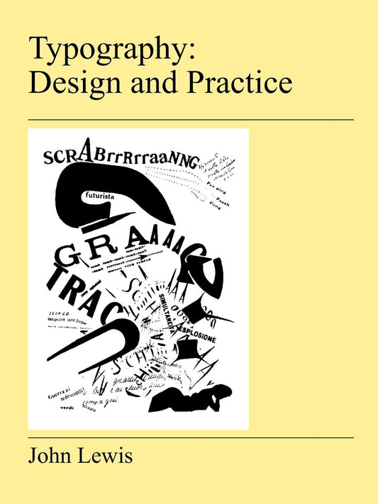 Typography: Design and Practice Book for Graphic Designers