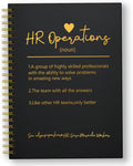HR Operations Funny Blank Spiral Notebook - A5 Portable Journal
