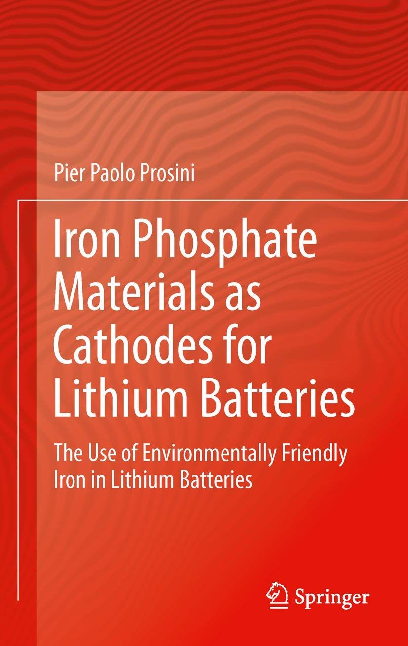 Iron Phosphate Materials as Cathodes for Lithium Batteries Review