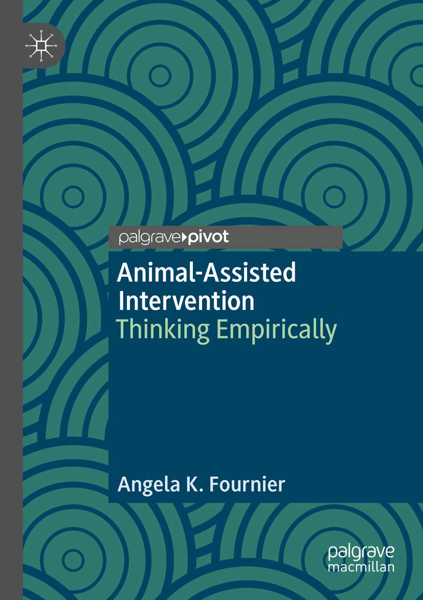Animal-Assisted Intervention: An Empirical Approach to Therapy