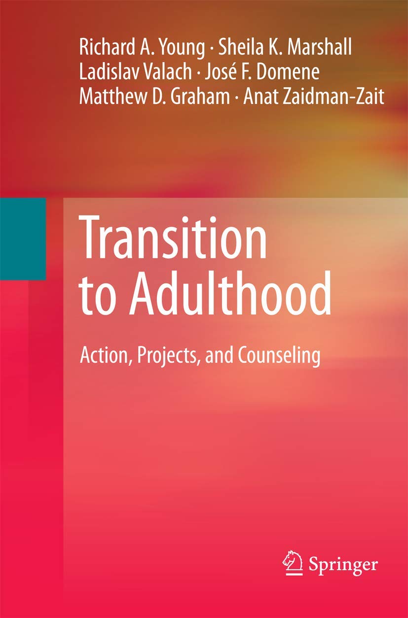 Transition to Adulthood: Action, Projects, and Counseling Guide
