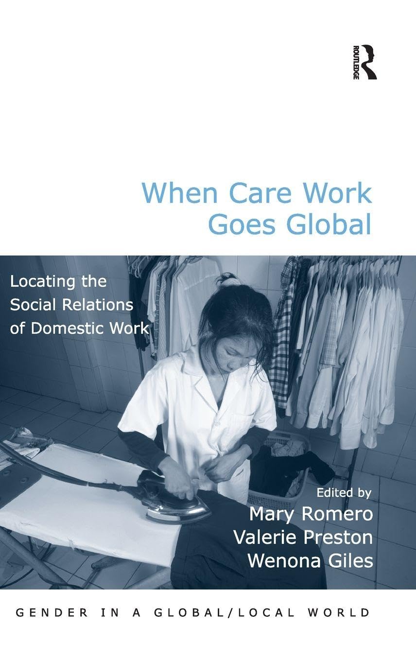 When Care Work Goes Global: Insights on Gender Dynamics