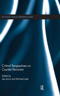 Critical Perspectives on Counter-terrorism - Comprehensive