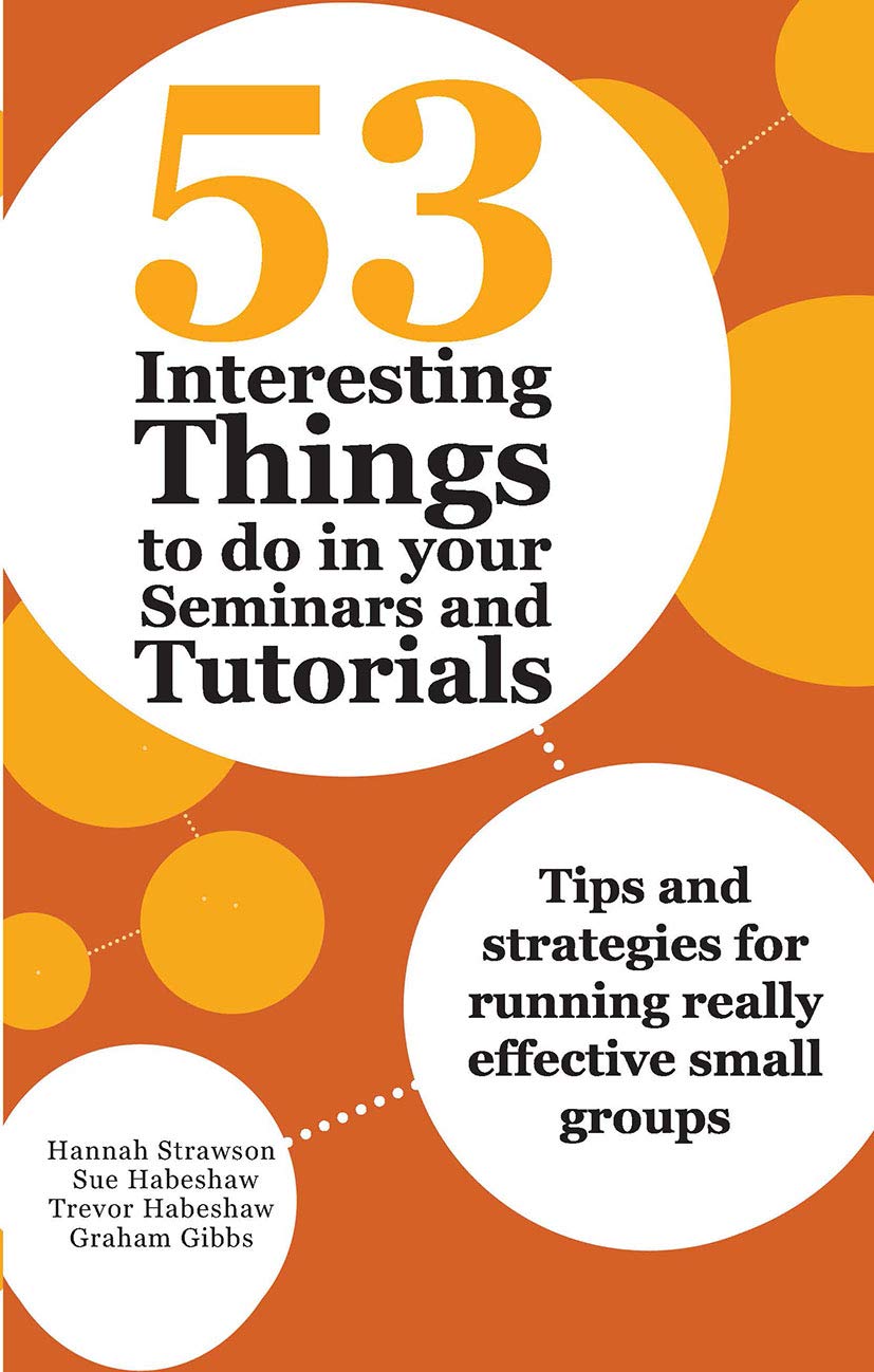 53 Engaging Activities for Your Seminars and Tutorials Guide