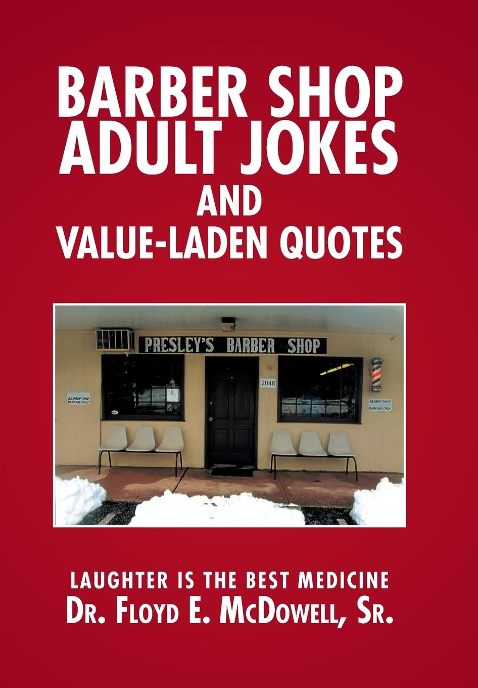 Barber Shop Adult Jokes and Value-Laden Quotes for Laughter