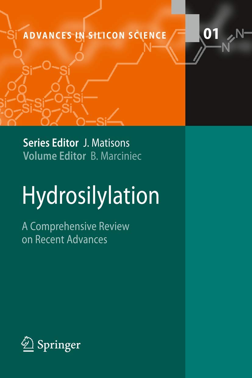 Hydrosilylation Advances: Recent Developments in Silicon Science